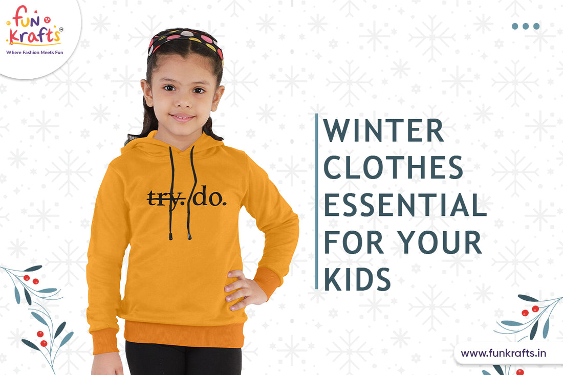 Winter Clothes Essential For Your Kids